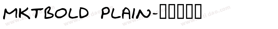 MktBold Plain字体转换